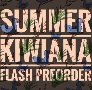 Kiwiana Summer - Flash Preorder