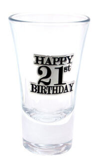 Happy 21st Birthday Shot Glass