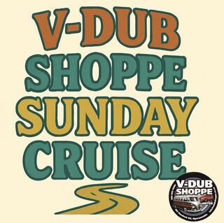 V-DUB Shoppe Sunday Cruise